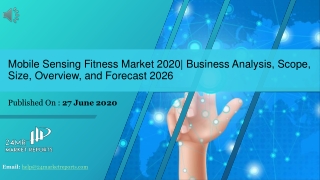 Mobile Sensing Fitness Market Size, Status and Forecast 2020-2026