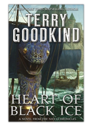 [PDF] Free Download Heart of Black Ice By Terry Goodkind