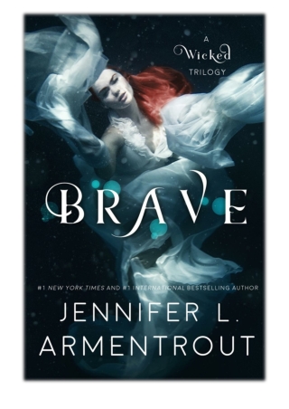 [PDF] Free Download Brave By Jennifer L. Armentrout