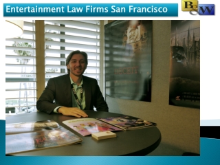 Entertainment Law Firms San Francisco