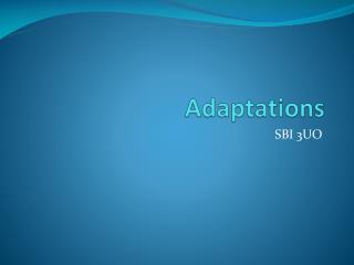 Adaptations