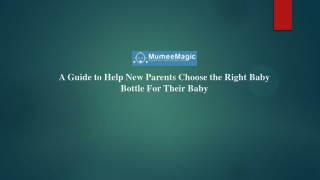 Choose the Right Baby Bottle For Kids