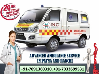 Utilize Highly Developed Ambulance Service in Patna by King