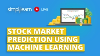 Stock Market Prediction Using Machine Learning | Machine Learning Tutorial | Simplilearn