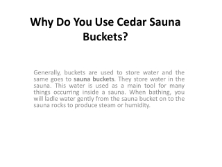 Why Do You Use Cedar Sauna Buckets