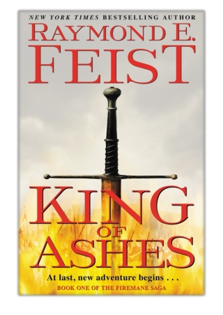 [PDF] Free Download King of Ashes By Raymond E. Feist