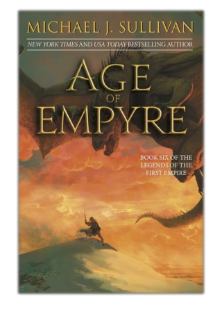 [PDF] Free Download Age of Empyre By Michael J. Sullivan