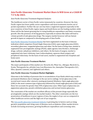 Asia Pacific Glaucoma Treatment Market Share Is Will Grow at a CAGR Of 7.5 % By 2023.