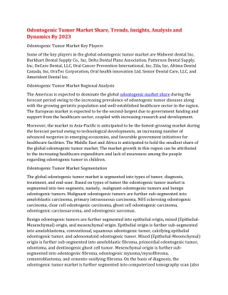 Odontogenic Tumor Market Share, Trends, Insights, Analysis and Dynamics By 2023