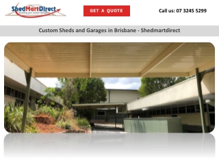 Custom Sheds and Garages in Brisbane – Shedmartdirect