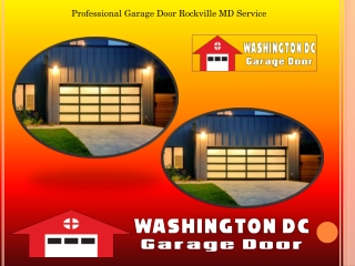 Professional Garage Door Rockville MD Service