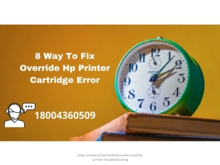 8 Way To Fix Override Hp Printer Cartridge Error