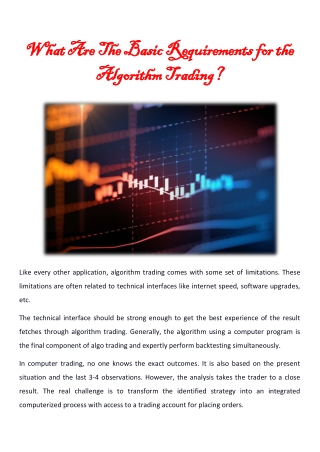 What Are The Basic Requirements for the Algorithm Trading?