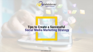 Tips to Create a Successful Social Media Marketing Strategy