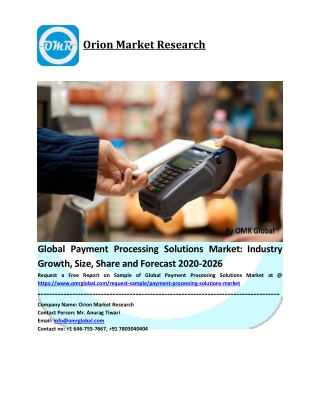 Global Payment Processing Solutions Market Share, Trends and Forecast to 2025