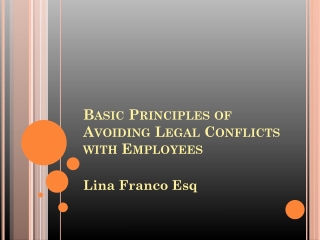 Lina Franco Lawyer | PDF | Principles of Avoiding Legal Conflicts with Employees