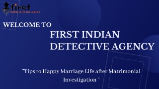 Tips to Successful Married Life after Matrimonial Investigation
