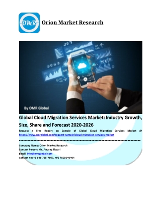 Cloud Migration Services Market -  Growth, Competitive Analysis and Forecast, 2019-2025