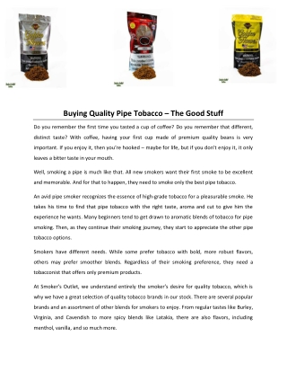 Buying Quality Pipe Tobacco – The Good Stuff