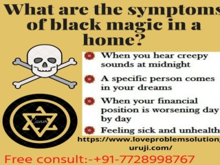 How to know someone has done black magic on you | 91-7728998767
