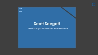 Scott Seegott - Provides Consultation in ROI Strategy Planning