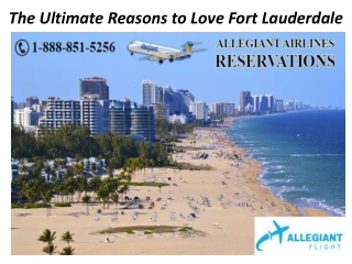 The Ultimate Reasons to Love Fort Lauderdale