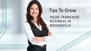 Tricks To Grow Your Franchise Business in Noosaville