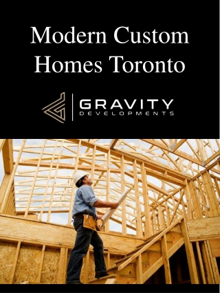 Modern Custom Homes Toronto
