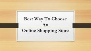 Best Way To Choose An Online Shopping Store