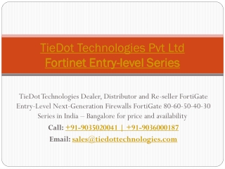 Fortinet Entry-level Series | Next-Generation Firewalls FortiGate 80-60-50-40-30 Series