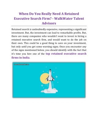 When Do You Really Need A Retained Executive Search Firm - WalkWater Talent Advisors