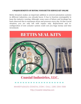 4 Major Benefits of Buying Your Bettis Service Kit Online