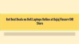 Get Best Deals on Dell Laptops Online at Bajaj Finserv EMI Store