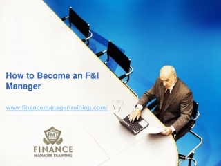 Online F&I Training Program - Finance Manager Training