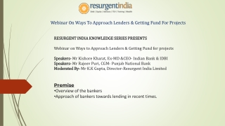 Webinar On Ways To Approach Lenders & Getting Fund For Projects