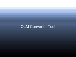 OLM Converter Tool