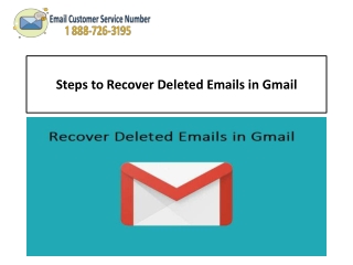 1-888-726-3195 Steps to Recover Deleted Emails in Gmail