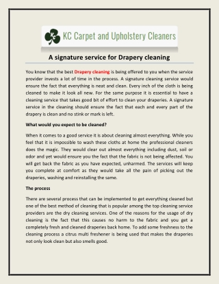 A signature service for Drapery cleaning