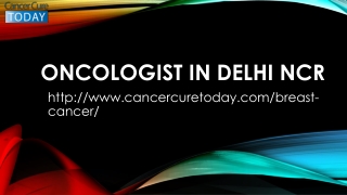 Oncologist in Delhi NCR
