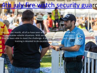 Security Guards Are Trained to De-Escalate Volatile Situations