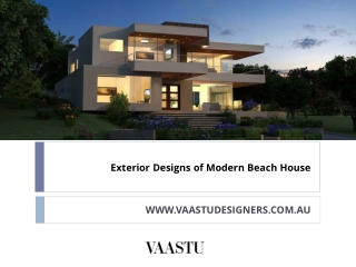 Exterior Designs of Modern Beach House