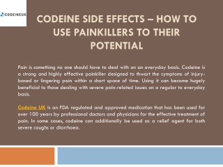 Codeine Side Effects – How to Use Painkillers to Their Potential