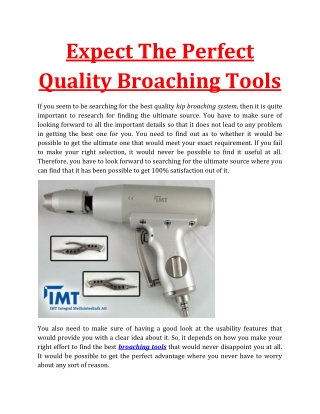 Expect The Perfect Quality Broaching Tools