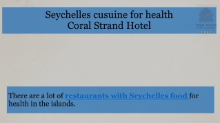 Seychelles cuisine for health by Coral Strand Hotel