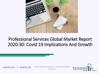 Worldwide Professional Services Market Opportunities, Share Analysis up to 2030