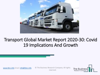 Transport Market Global Industry Size, Share, Overview and Segmentation 2030