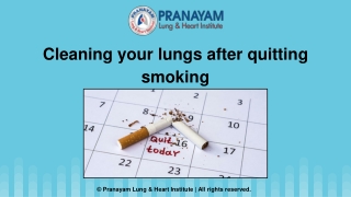 Cleaning your lungs after quitting smoking