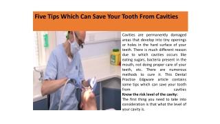 Five Tips Which Can Save Your Tooth From Cavities