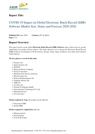 Electronic Batch Record (EBR) Software Market Size, Status and Forecast 2020-2026