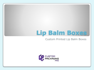 Lip Balm Boxes